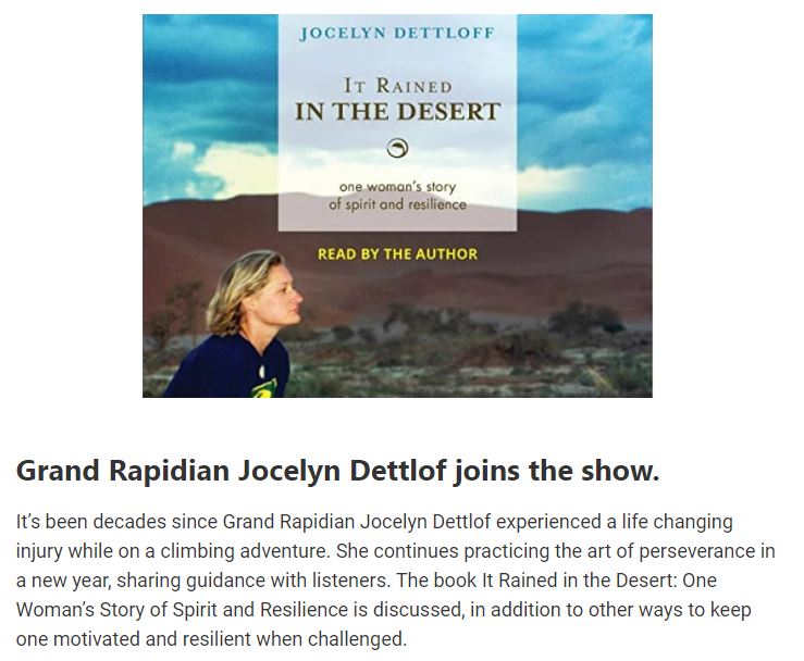 In The Media 47 Grand Rapidian Jocelyn Dettlof's story It Rained in the Desert.